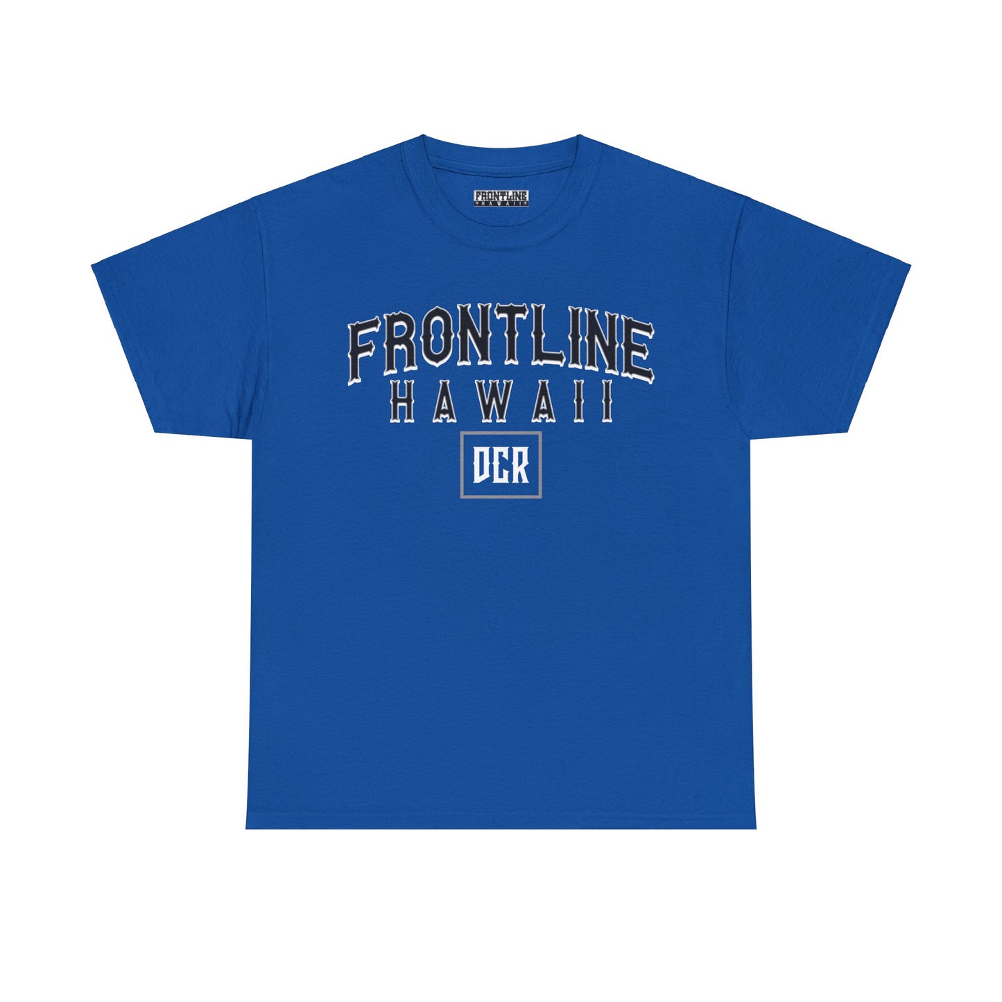 Frontline Hawaii DCR Cotton T-shirts