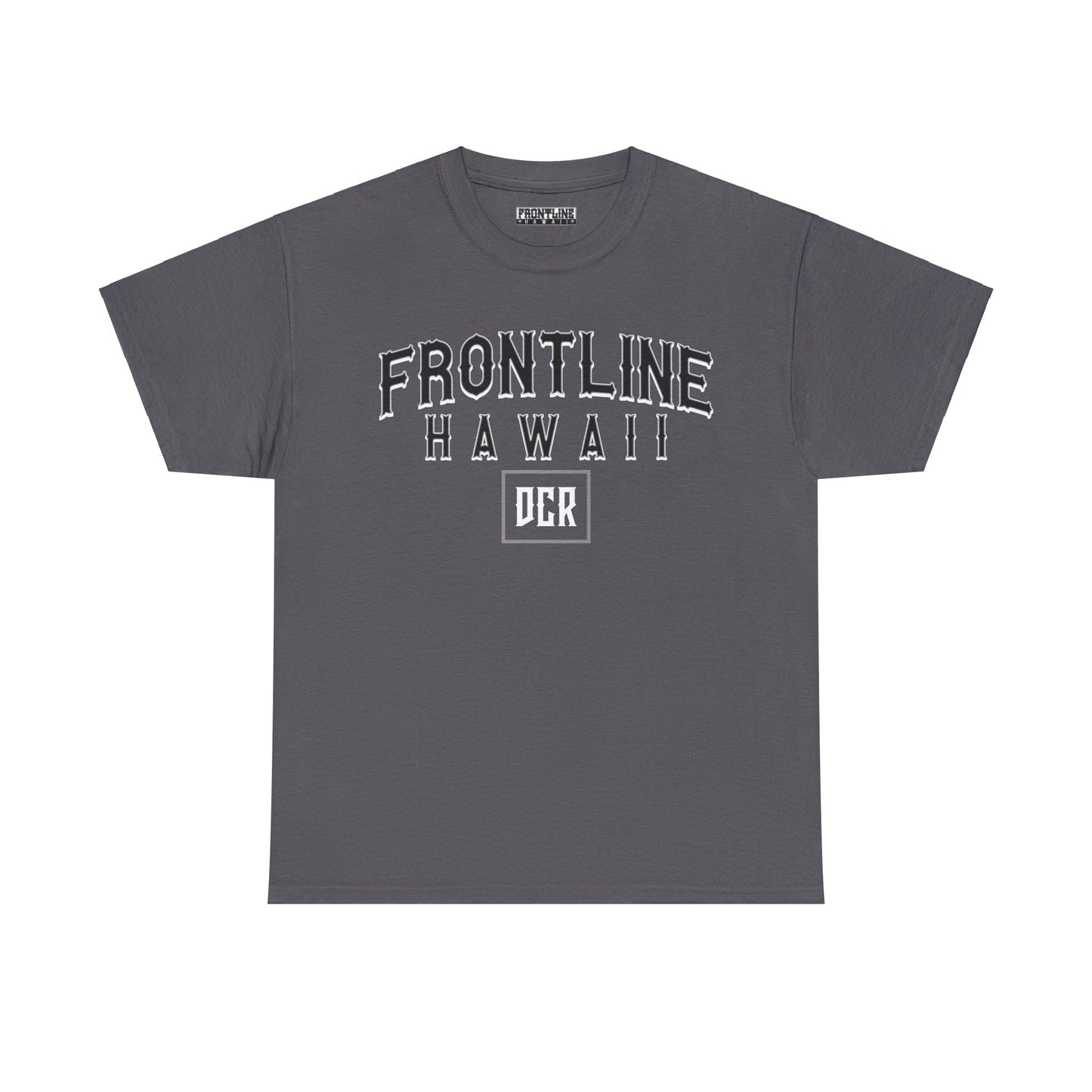 Frontline Hawaii DCR Cotton T-shirts