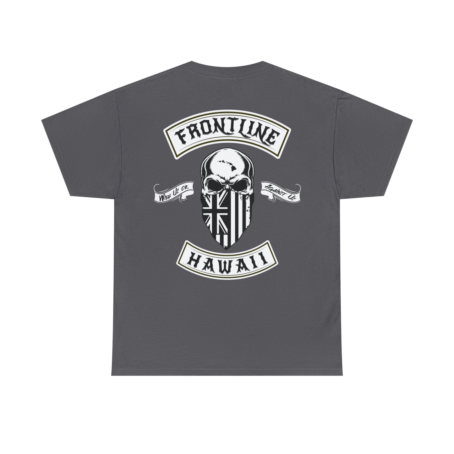 Frontline Hawaii Banner T-shirt (white print)