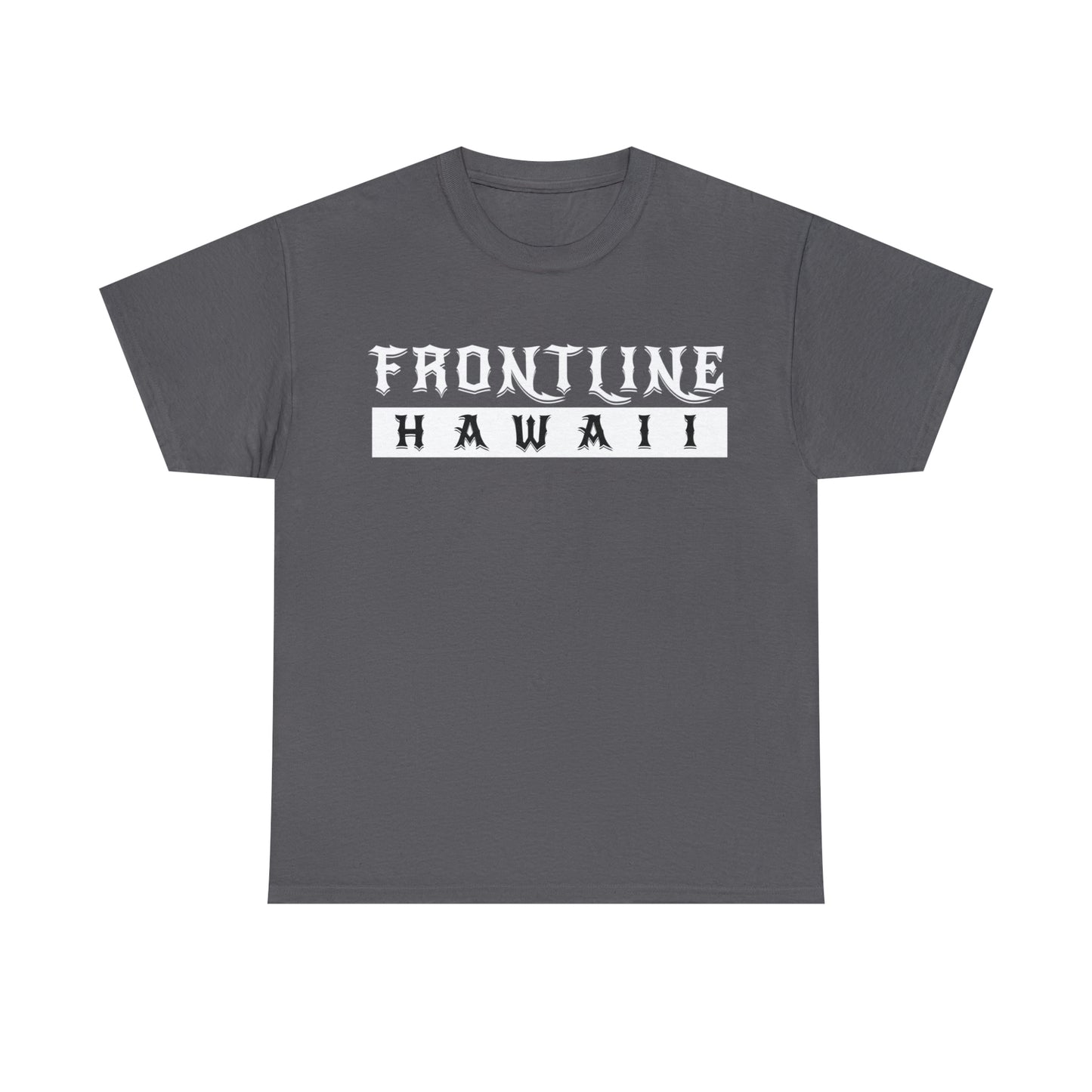 Frontline Hawaii Banner T-shirt (white print)